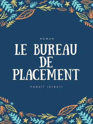 cover image of Le Bureau de placement